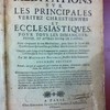 Méditations sur les principales veritez chrestiennes et ecclesiatiques pour les dimanches, festes et autres jours de l'année, enrichies à la fin de chaque point, de passages choisis de l'écriture sainte, des conciles & des peres : avec cinquante et une meditations, pour servir de sujets aux conférences spirituelles qui se font dans le cours de l'année : composées pour l'usage de la communauté & du séminaire établis par Monseigneur l'Archevesque de Paris en l'Église paroissiale de S. Nicolas du Chardonnet