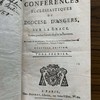 Conférences ecclésiastiques du diocèse d'Angers, sur la grace, tenues pendant l'année 1739 & les suivantes.