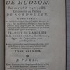 Voyage de la Baye de Hudson. Fait en 1746 & 1747, pour la découverte du passage de nord-ouest