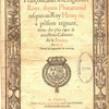 Abbrege de l'histoire françoise, avec les effigies des roys, depuis Pharamond jusques au Roy Henri IIII. à présent regnant, tirees des plus rares et excellents cabinets de la France