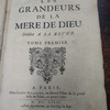 Les grandeurs de la Mère de Dieu