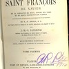 Histoire de Saint François de Xavier de la Compagnie de Jésus, apôtre des Indes et du Japon, protecteur de l’Orient