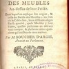 Traité de la crûë des meubles au-dessus de leur prisée, dans lequel on explique son origine, & celle du Parisis des Meubles; les païs où la crüë a lieu, leurs différens usages sur sa quotité, quels meubles y sont sujets, quelles personnes en doivent tenir compte, & plusieurs autres questions qui naissent de cette matiere