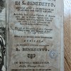 La Regola di S. Benedetto, ed una nuova traduzione in italiano del testo latino, arricchita sotto ciascun capitolo di annotazioni per la pratica regolata dalle costituzioni della Congregazione Casinese del 1680., e dalle costumanze del Sacro Monastero di Monte Casino