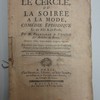 Le cercle, ou, La soirée à la mode, comédie épisodique en un acte et en prose