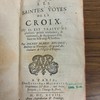 Les saintes voyes de la croix. Ou il est traité de plusieurs peines interieures, & exterieures, & des moyens d'en faire un bon usage Chrestien