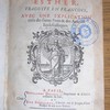 Tobie, Judith et Esther, traduits en françois : avec une explication tirée des saints peres & des autheurs ecclesiastiques