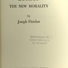 Situation ethics. The new morality.