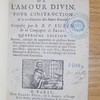 Cantiques spirituels de l'amour divin pour l'instruction & la consolation des âmes dévotes
