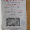 Les oeuvres du bienheureux Iean d'Avila, docteur & predicateur espagnol, surnommé l'apostre de l'Andalousie, divisées en deux parties