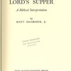 The lord’s supper : a biblical interpretation