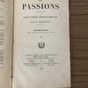 Des passions dans leurs rapports avec la religion, la philosophie, la physiologie et la médecine légale.