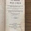 Le miroir des ames ou Exposition des différens états des ames par rapport à Dieu, Conformément à la réalité ou aux idées allégoriques de la Foi.