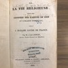 Discours sur la vie religieuse, suivis des Discours sur l'amour de Dieu et l'oraison dominicale.