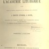 Questions proposées et discutées à l'Académie liturgique - XVIe année - 1855-56 première livraison du bréviaire et de ses rubriques