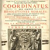 Coordinatus, seu omnes resolutiones morales