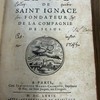 La vie de Saint-Ignace, fondateur de la Compagnie de Jésus