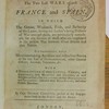A true and genuine history of the two last wars against France and Spain, In which the genius, weakness, pride, and barbarity of the latter, during the author's being prisoner of war amongst them, are particularly remarked, for the service of those who are employed in the present war between Great Britain and the nation. Interspersed with many entertaining accidents and instructive stories of the Late Earl of Peterborough, other general officers, admirals, volunteers, &c. With a description of many cities, towns, and countries ; their manners and customs, as well religious as civil ; observations on their monasteries and nunneries: likewise their bull-feasts, and other publick diversions