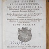 Conférences ecclésiastiques de Paris sur l'usure et la restitution, ou l'on concilie la discipline de l'Église avec la jurisprudence du royaume de France