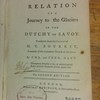 A relation of a journey to the glaciers in the Dutchy of Savoy