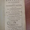 Histoire de l'heresie des iconoclastes et de la translation de l'empire aux François