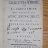 L'esprit du christianisme, ou, La conformité du chrétien avec Jesus-Christ