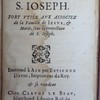 Le petit office de S. Joseph, fort utile aux associez de la Famille de Jésus, & Marie, sous la protection de S. Joseph
