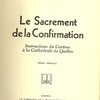 Le Sacrement de la Confirmation : instruction du Carême à la Cathédrale de Québec