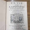 La vie de S. Augustin Evesque d'Hyppone.