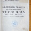 Theologia tripartita universa, complectens nunc bibliothecam perfectam viri ecclesiastici ordine sequendi