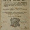 Instructions générales en forme de catéchisme, où l'on explique en abrégé par l'Écriture sainte & par la tradition, l'histoire & les dogmes de la religion, la morale chrétienne, les sacrements, les prieres, les cérémonies & les usages de l'Église