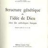 Structure génétique de l’idée de Dieu chez des catholiques français : Garçons et filles de 8 à 16 ans