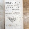 Le directeur dans les voyes du salut : sur les principes de S. Charles Borromée