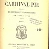 Œuvres sacerdotales du Cardinal Pie : choix de sermons et d’instructions de 1839 à 1849