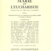 Marie et l'Eucharistie; Notre-Dame du Très Saint Sacrement