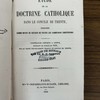Étude de la doctrine catholique dans le Concile de Trente, proposée comme moyen de réunion de toutes les communions chrétiennes : conférences prêchées a Genève, pendant le jubilé de 1851, sur le texte nouvellement traduit du Concile de Trente.