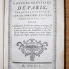 Canons du nouveau Bréviaire de Paris, traduits en françois sur la dernière édition faite en 1745, avec les citations de l'Ecriture sainte en marge et de courtes notes au bas des pages..