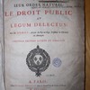 Les loix civiles dans leur ordre naturel, le droit public, et legum delectus