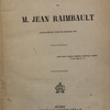 Étude biographique. M. Jean Raimbault archiprêtre, curé de Nicolet, etc.