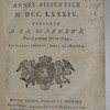 Almanach royal, année bissextile M.DCC.LXXXIV, présenté a sa Majesté pour la première fois en 1699