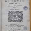 Iusti Lipsi De cruce libri tres, ad sacram profanámque historiam utiles ; unà cum notis