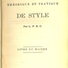 Cours théorique et pratique de style, le livre du maître