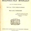 Religieuses Modèles dans les diverses fonctions de la vie régulière