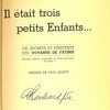 Il était trois petits enfants... Vie secrète et pénitente des voyants de Fatima