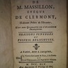 Sermons de M. Massillon [...] Oraisons funèbres et professions religieuses