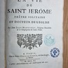 La vie de saint Jérôme, prêtre solitaire et docteur de l'Église