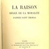 La Raison, règle de moralité d’après Saint Thomas