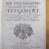 Commentaire littéral sur tous les livres de l'Ancien et du Nouveau Testament