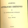 Anciennes littératures chrétiennes II La littérature syriatique