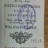 Opere drammatiche del sig. abate Pietro Metastasio, romano poeta Cesareo